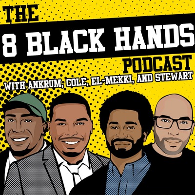 Podcast: 8 Black Hands